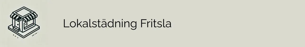 Lokalstädning Fritsla