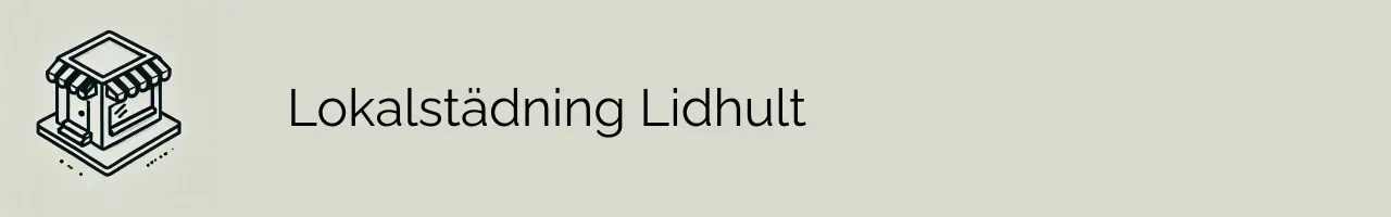 Lokalstädning Lidhult