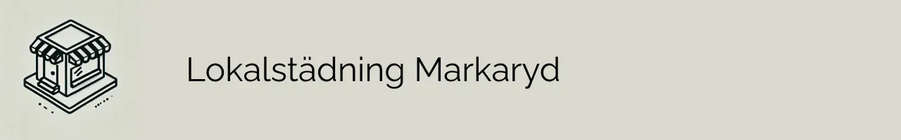 Lokalstädning Markaryd