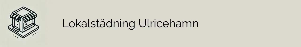 Lokalstädning Ulricehamn