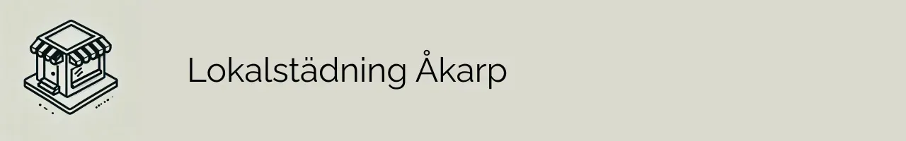 Lokalstädning Åkarp